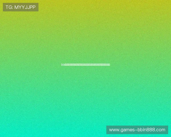 bb视讯哪里玩好赢钱的实用建议,结合最新行业动态助你轻松赚取更多收益 bb视讯哪里玩好赢钱的实用建议,结合最新行业动态助你轻松赚取更多收益